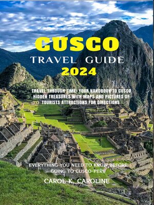 cover image of CUSCO Travel Guide 2024